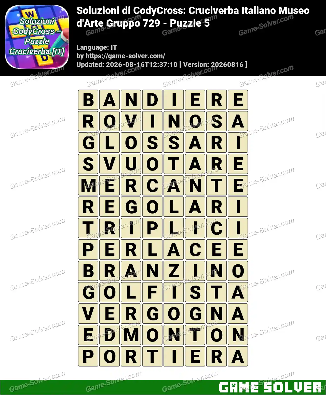 Soluzioni di CodyCross: Cruciverba Italiano Museo d’Arte Gruppo 729 – Puzzle 5